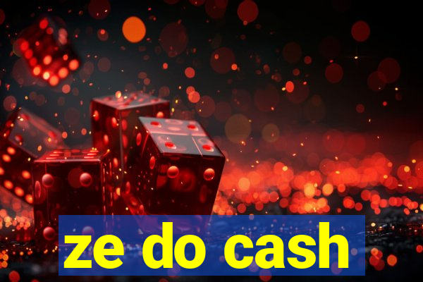 ze do cash